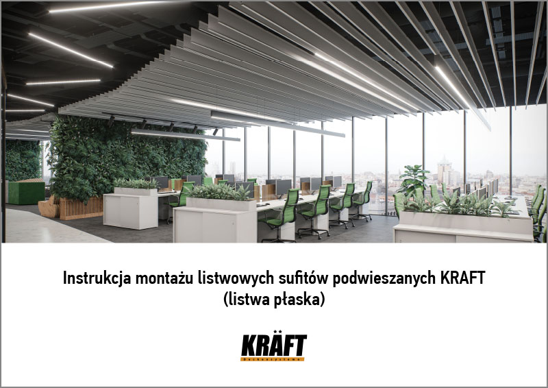 Karta technologiczna instalacji sufitu wykonanego z listwy płaskiej KRAFT